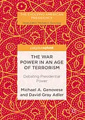 E-Book (pdf) The War Power in an Age of Terrorism von Michael A. Genovese, David Gray Adler