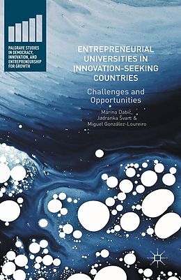 eBook (pdf) Entrepreneurial Universities in Innovation-Seeking Countries de Marina Dabic, Jadranka Svarc, Miguel González-Loureiro