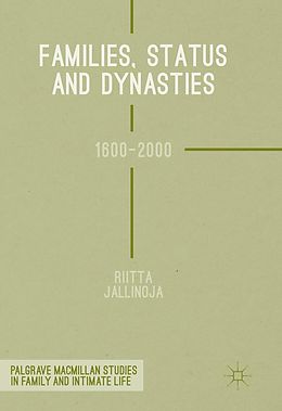 E-Book (pdf) Families, Status and Dynasties von Riitta Jallinoja