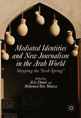 eBook (pdf) Mediated Identities and New Journalism in the Arab World de 