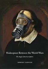 E-Book (pdf) Shakespeare Between the World Wars von Robert Sawyer