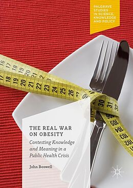 eBook (pdf) The Real War on Obesity de John Boswell