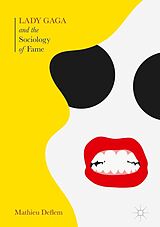 eBook (pdf) Lady Gaga and the Sociology of Fame de Mathieu Deflem