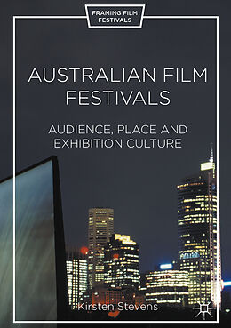 Livre Relié Australian Film Festivals de Kirsten Stevens