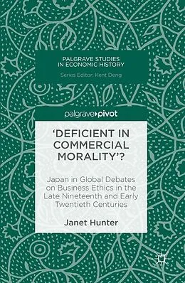 E-Book (pdf) 'Deficient in Commercial Morality'? von Janet Hunter