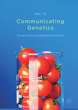 Livre Relié Communicating Genetics de Han Yu