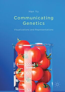 eBook (pdf) Communicating Genetics de Han Yu