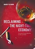 E-Book (pdf) Reclaiming the Night-Time Economy von Bianca Fileborn