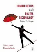 E-Book (pdf) Human Rights and Digital Technology von Susan Perry, Claudia Roda