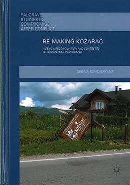 Livre Relié Re-Making Kozarac de Sebina Sivac-Bryant