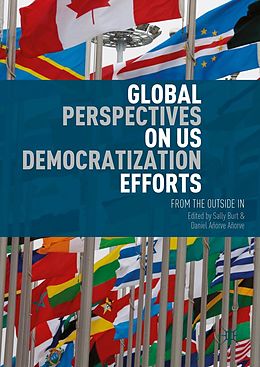 E-Book (pdf) Global Perspectives on US Democratization Efforts von 