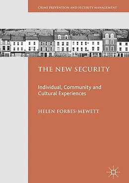 E-Book (pdf) The New Security von Helen Forbes-Mewett