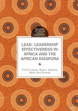 eBook (pdf) LEAD: Leadership Effectiveness in Africa and the African Diaspora de Terri R. Lituchy, Bella L. Galperin, Betty Jane Punnett