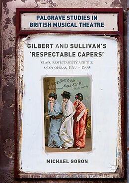 Fester Einband Gilbert and Sullivan's 'Respectable Capers' von Michael Goron