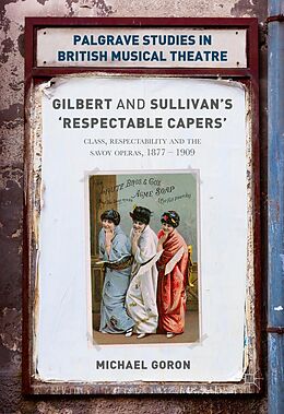 eBook (pdf) Gilbert and Sullivan's 'Respectable Capers' de Michael Goron