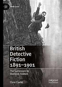 Fester Einband British Detective Fiction 1891 1901 von Clare Clarke