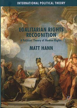 Fester Einband Egalitarian Rights Recognition von Matt Hann