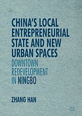eBook (pdf) China's Local Entrepreneurial State and New Urban Spaces de Han Zhang