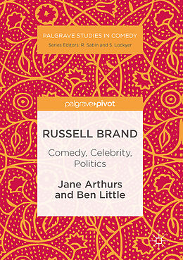 Livre Relié Russell Brand: Comedy, Celebrity, Politics de Jane Arthurs, Ben Little