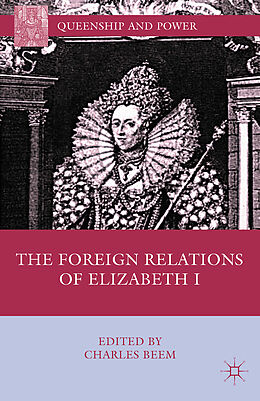 Couverture cartonnée The Foreign Relations of Elizabeth I de Charles Beem