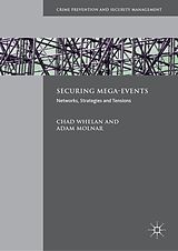 E-Book (pdf) Securing Mega-Events von Chad Whelan, Adam Molnar