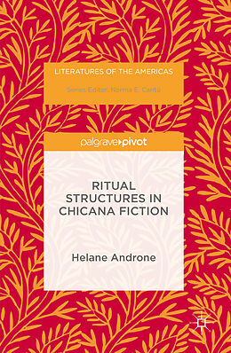 Livre Relié Ritual Structures in Chicana Fiction de Helane Adams Androne