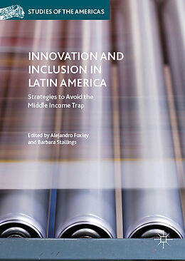 Fester Einband Innovation and Inclusion in Latin America von Alejandro Stallings, Barbara Foxley