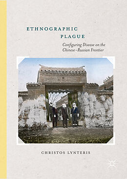 Livre Relié Ethnographic Plague de Christos Lynteris