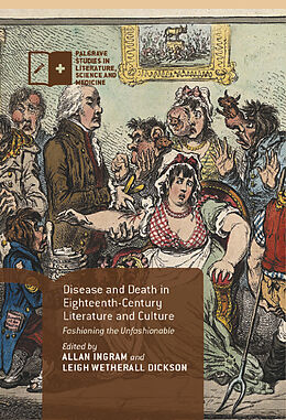 Fester Einband Disease and Death in Eighteenth-Century Literature and Culture von Allan Ingram