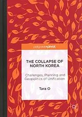 Fester Einband The Collapse of North Korea von Tara O