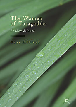 Livre Relié The Women of Totagadde de Helen E. Ullrich