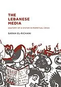 E-Book (pdf) The Lebanese Media von Sarah El-Richani