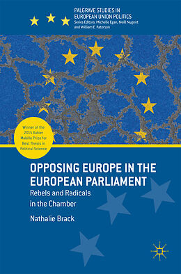 Fester Einband Opposing Europe in the European Parliament von Nathalie Brack
