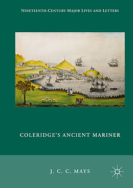 Fester Einband Coleridge's Ancient Mariner von J. C. C. Mays