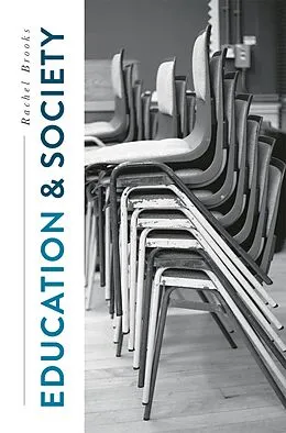 E-Book (pdf) Education and Society von Rachel Brooks