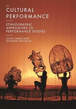 E-Book (pdf) Cultural Performance von Kevin Landis, Suzanne Macaulay