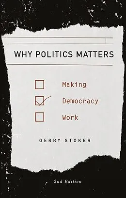 E-Book (pdf) Why Politics Matters von Gerry Stoker