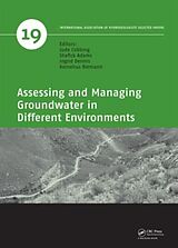 Livre Relié Assessing and Managing Groundwater in Different Environments de Jude Adams, Shafick Dennis, Ingrid Rieman Cobbing