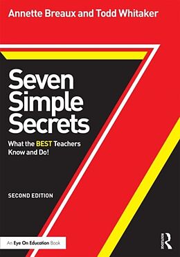 Couverture cartonnée Seven Simple Secrets de Annette Breaux, Todd Whitaker