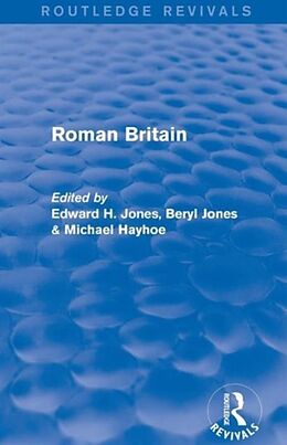 Couverture cartonnée Roman Britain (Routledge Revivals) de Edward Hayhoe, Michael Jones, Beryl Jones