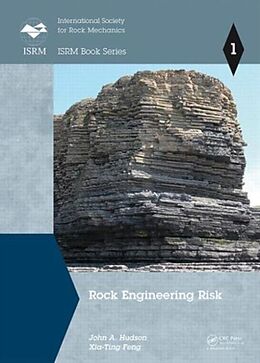 Livre Relié Rock Engineering Risk de John A. Hudson, Xia-Ting Feng