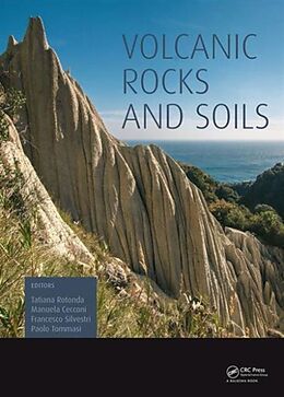Fester Einband Volcanic Rocks and Soils von Tatiana Cecconi, Manuela Silvestri, Franc Rotonda