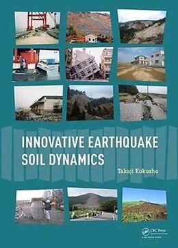 Livre Relié Innovative Earthquake Soil Dynamics de Takaji Kokusho