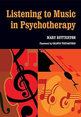 E-Book (pdf) Listening to Music in Psychotherapy von Mary Butterton