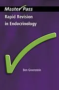 E-Book (pdf) Rapid Revision in Endocrinology von Ben Greenstein