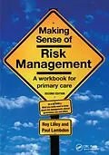 PDF Making Sense of Risk Management von Roy Lilley, Paul Lambden