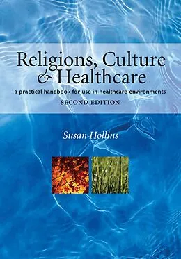 E-Book (pdf) Religions, Culture and Healthcare von Susan Hollins