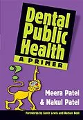 E-Book (pdf) Dental Public Health von Patel Meera, Patel Nakul