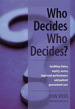 E-Book (pdf) Who Decides Who Decides? von John Spiers, Philip Booth, Neil Russel