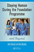 E-Book (pdf) Staying Human During the Foundation Programme and Beyond von Allan Peterkin, Alan Bleakley
